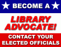 Become A Library Advocate! Contact Your Elected Officials