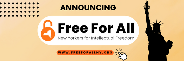 Free for all. New Yorkers of Intellectual Freedom